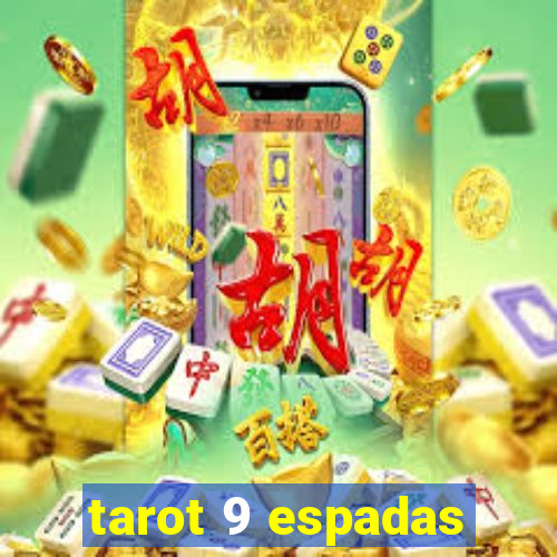 tarot 9 espadas